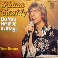SHAUN Cassidy -- Do you believe in Magic