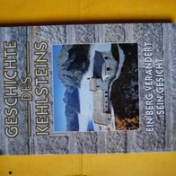 Geschichte des Kehlsteins von Florian M. Beierl (broschiert, 4. Auflage, 1998)