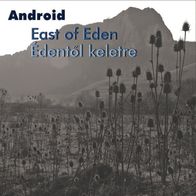 Android - East Of Eden / Édentöl Keletre (2009) symphonic prog CD Ungarn neu S/ S