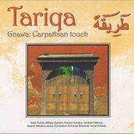 Tariqa - Gnawa: Carpathian Touch (2000) CD Ungarn