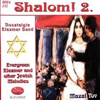 Nosztalgia Klezmer Band - Shalom! 2. - Mazal Tov (2000) CD Ungarn M/ M