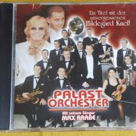 CD "PALAST Orchester mit seinem Sänger MAX RAABE - PALAST Orchester FOLGE 2"