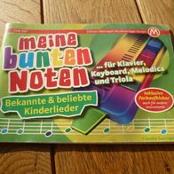 Heft, Meine bunten Noten für Klavier, Keyboard, Melodica & Triola, Kinderlieder