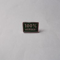 WERDER BREMEN Pin 100% Werder Fussball Bundesliga
