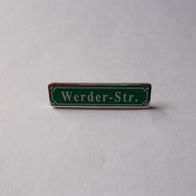 WERDER BREMEN Pin Werder-Str. Fussball Bundesliga