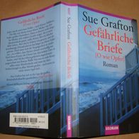 BT Sue Grafton  Gefährliche Briefe. (O wie Opfer) ) Krimi 1 mal gelesen guter halten