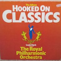 Hooked on Classics - Louis Clark, The Royal Philharmonic Orchestra (1981)