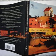 BN Alan Ligthman Und immer wieder die Zeit Einstein´Dreams Roman Heyne 1998 gut