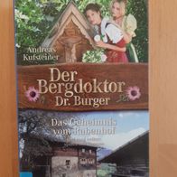 Andreas Kufsteiner: Der Bergdoktor Dr. Burger (2)
