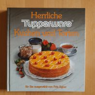 Tupperware: Herrliche Kuchen und Torten