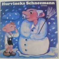 LP Hurvineks Schneemann - Vlg. Litera
