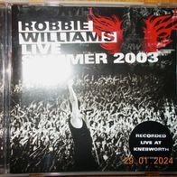 CD Album: "Live Summer 2003" von Robbie Williams (2003)
