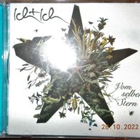 CD Album: "Vom Selben Stern" von Ich + Ich (2007)