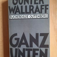 Günter Wallraff: Ganz unten (TB)