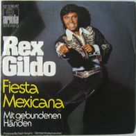 Rex Gildo - fiesta mexicana, mit gebundenen händen - 7"/ Single /45 rpm - 1972