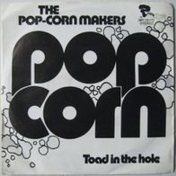 The Popcorn Makers - popcorn, toad in the hole - 7" / Single - 1972 - Kult / Techno