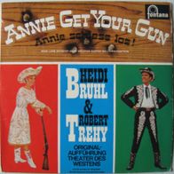 Heidi Brühl & Robert Trehy - annie get your gun - 1963 - 7" / Single / 45 rpm