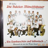 CD Album: "Ein Dankeschön auf böhmisch..." von Die fidelen Münchhäuser (2005)
