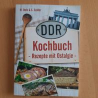 Ikels/ Szaller: DDR-Kochbuch - Rezepte mit Ostalgie