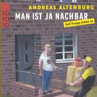Man ist ja Nachbar von Andreas Altenburg ISBN 9783499006715