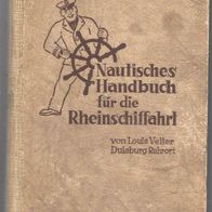 Nautisches Handbuch für die Rheinschiffahrt, von Louis Vetter