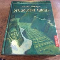 Das Geheimnis des Herbstlandes / Der goldene Tunnel - Teil 3 - Roman Fantasy