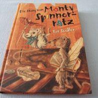 Die Story von Monty Spinnerratz