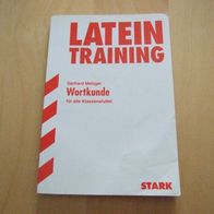 Stark Verlag - Training Gymnasium - Latein Wortkunde für alle Klassenstufen