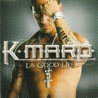 CD Album: "La Good Life" von K-maro (2004)