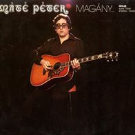 Máté Péter - Magány...És Együttlét (1978) LP M-/ M.