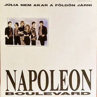 Napoleon Boulevard - Julia Nem Akar A Foldon Jarni (1988) LP EX