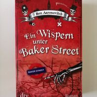 Ben Aaronovitch | Ein Wispern unter Baker Street