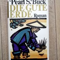 Pearl S. Buck | Die gute Erde