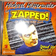 CD Album: "Michael Mittermeier Ist Zapped! - Ein TV-Junkie Knallt Durch" (1997)