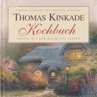 Buch - Thomas Kinkade Kochbuch: Kochen mit dem Maler des Lichts (NEU & OVP)