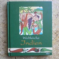 Buch: Weltküche - Indien - Komet Verlag