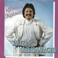 WALTER Oberbrandacher - A kloana Kaiser