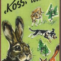 Kinderbuch Leihbuch " Koss der Waldhase " von Svend Fleuron