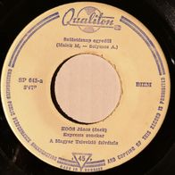 Koos Janos - Szuletesnap Egyedul / Na Latja Doktor Ur (1969) 45 single 7"