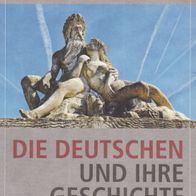 Buch - Alexander Gauland - Die Deutschen und ihre Geschichte (NEU)