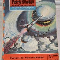 Perry Rhodan (Pabel) Nr. 490 * System der tausend Fallen* 1. Auflage