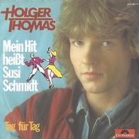 HOLGER THOMAS - Mein Hit heißt Susi Schmidt
