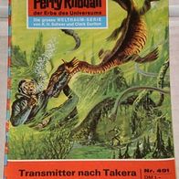 Perry Rhodan (Pabel) Nr. 491 * Transmitter nach Takera* 1. Auflage
