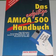 Das endgueltige Amiga 500 Handbuch mit KickPascal Programmierkurs, Amiga-Literatur in