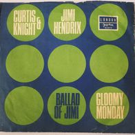Curtis Knight & Jimi Hendrix - Ballad Of Jimi / Gloomy Monday (1970) 45 single 7" YU