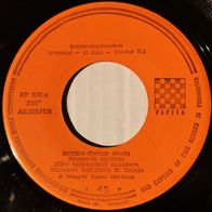 Korda Gyorgy - Szivarvanyfenyben (I giorni dell´arcobaleno) / Hol Van Az Az single 7"