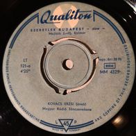 Kovacs Erzsi - Szeretlek Budapest / Rejtely 45 single 7" Ungarn 1960