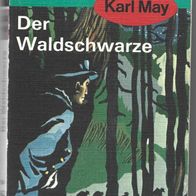 Karl May Taschenbuch " Der Waldschwarze "