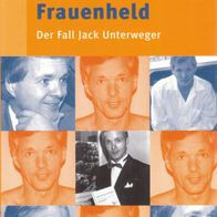 Buch - Astrid Wagner - Mörder Dichter Frauenheld: Der Fall Jack Unterweger