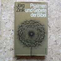 Buch: Psalmen und Gebete der Bibel - Jörg Zink